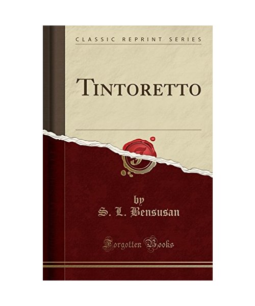 Tintoretto (Classic Reprint)