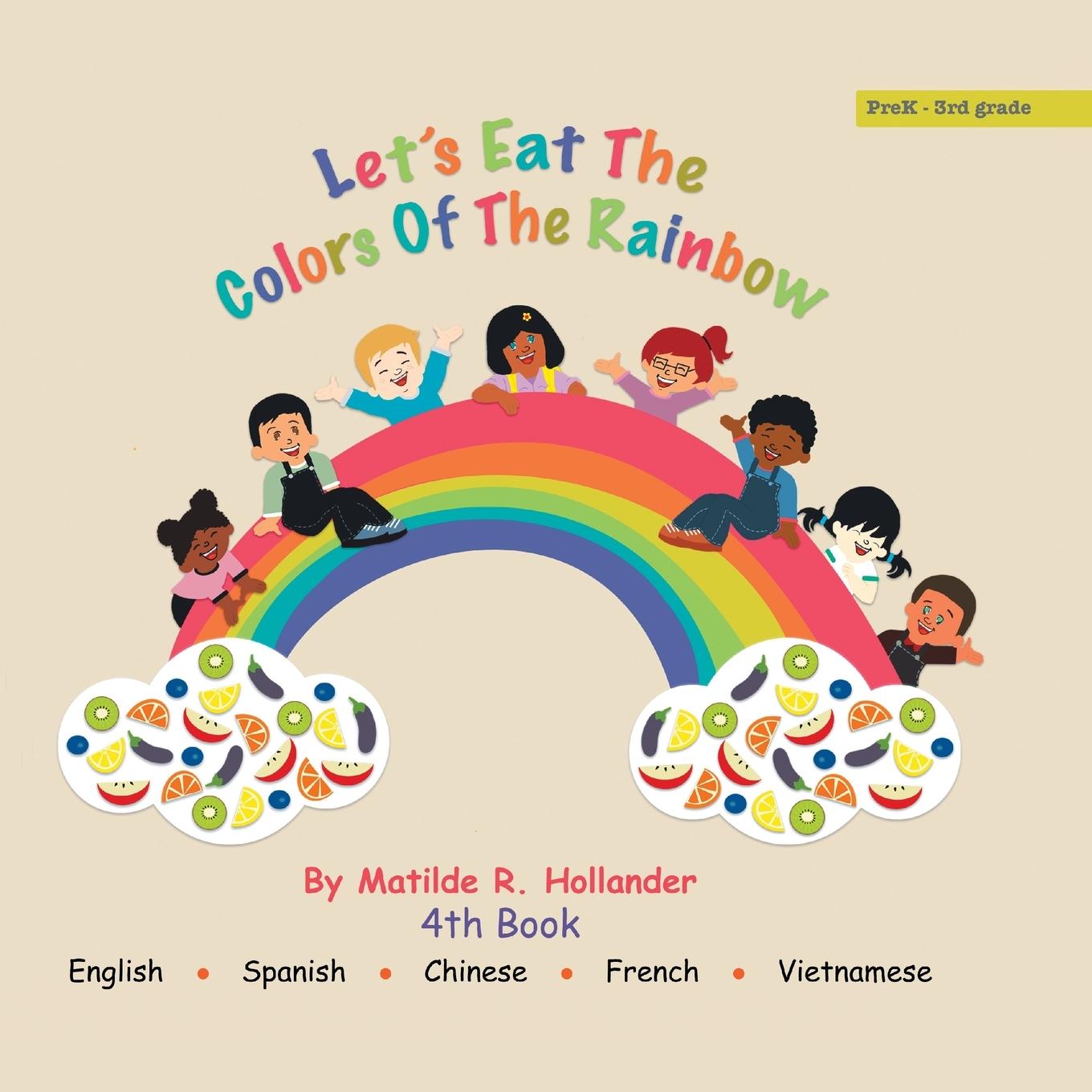 Let's Eat the Colors of the Rainbow