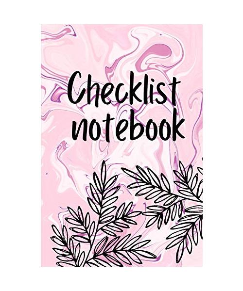 Checklist Notebook: To Do List Notebook, Daily and Weekly Planning, Productivity Journal