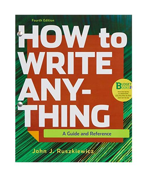 Loose-Leaf Version for How to Write Anything & Documenting Sources in APA Style: 2020 Update