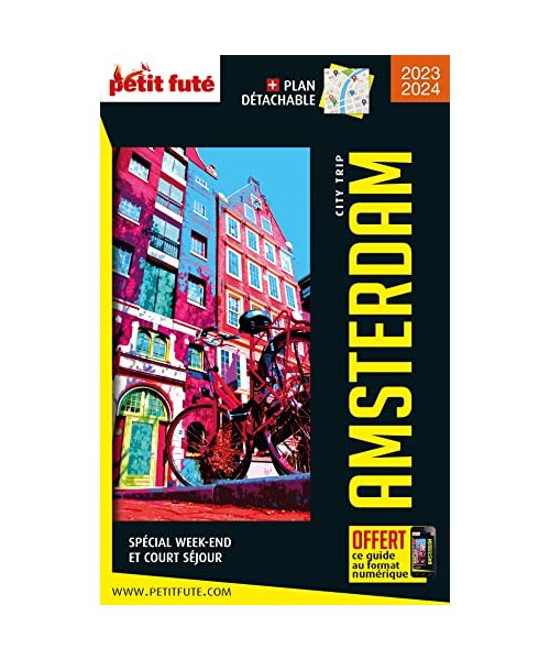 Guide Amsterdam 2023 City trip Petit Futé