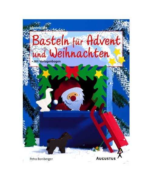Basteln für Advent und Weihnachten.