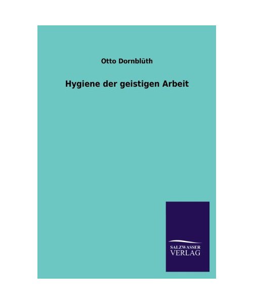Hygiene der geistigen Arbeit