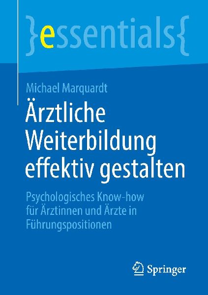 Ärztliche Weiterbildung effektiv gestalten