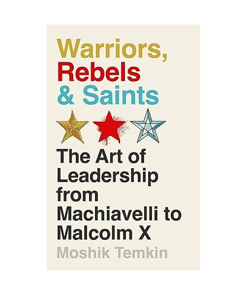 Warriors, Rebels and Saints