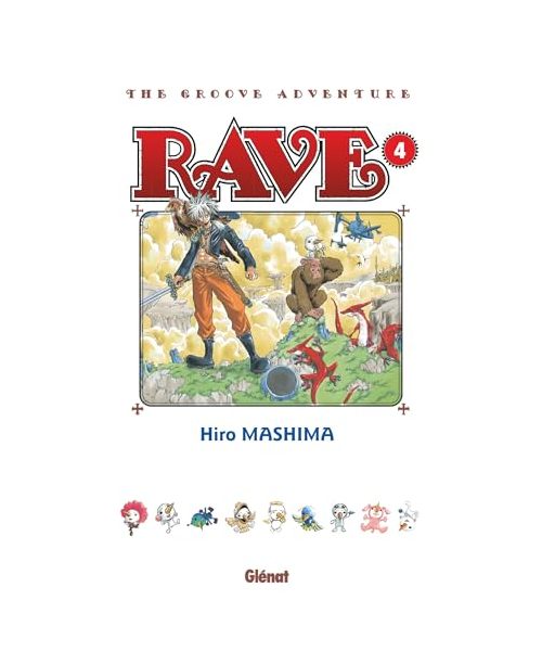 Rave - Édition originale - Tome 04