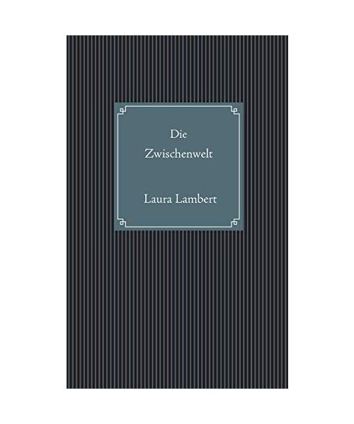 Die Zwischenwelt