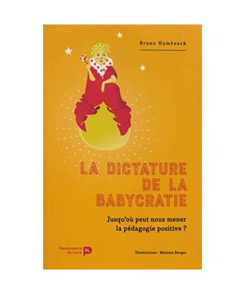 La dictature de la babycratie