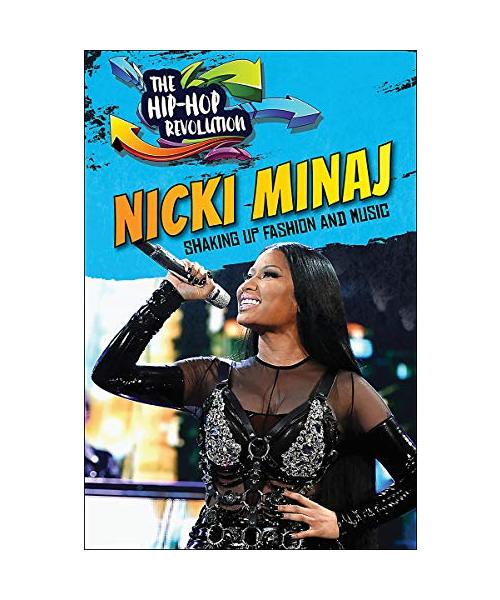 Nicki Minaj: Shaking Up Fashion and Music