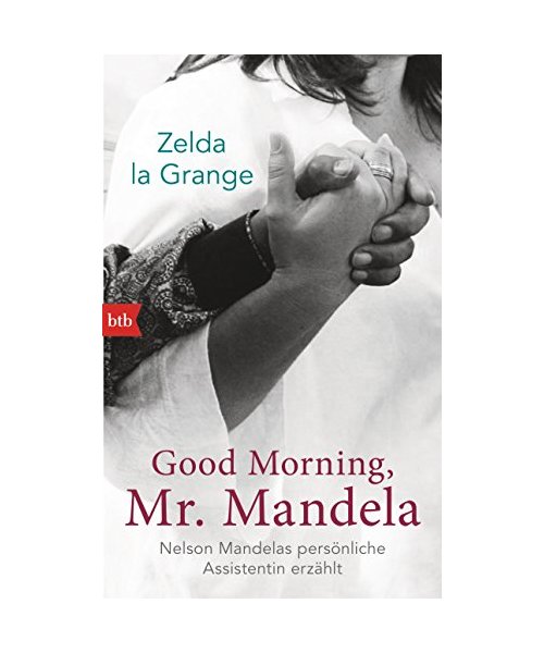 Good Morning, Mr. Mandela
