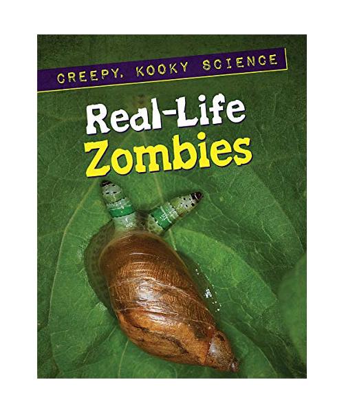 Real-life Zombies (Creepy, Kooky Science)