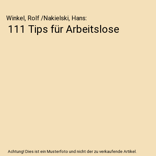 111 Tips für Arbeitslose