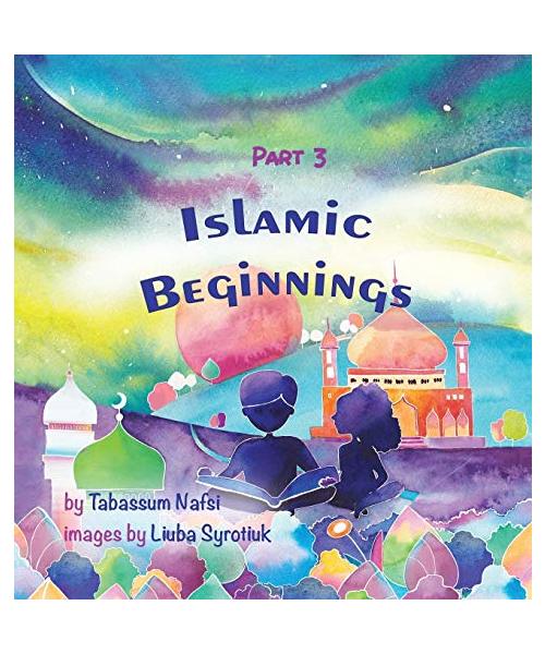 Islamic Beginnings Part 3