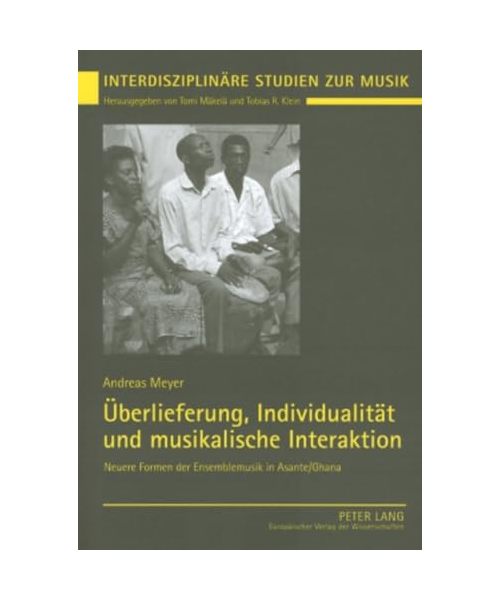 Überlieferung, Individualität und musikalische Interaktion