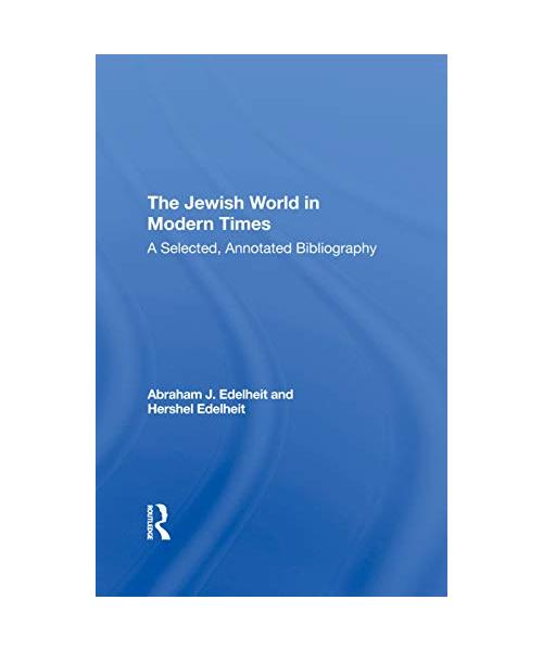 The Jewish World In Modern Times
