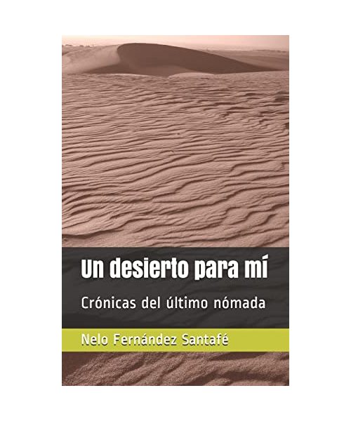 Un desierto para mí