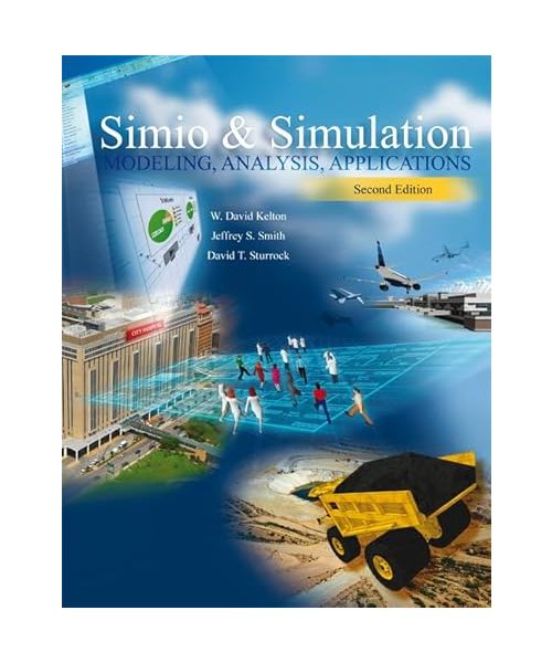 Lsc Cpsv (Univ of Cincinnati Cincinnati) Simio and Simulation: Modeling, Analysis, Applications