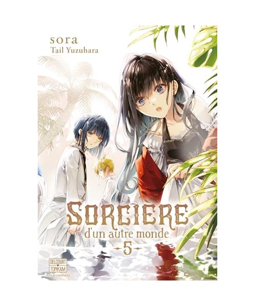 Sorcière d'un autre monde T05