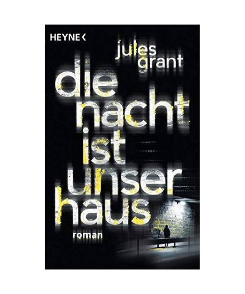 Die Nacht ist unser Haus