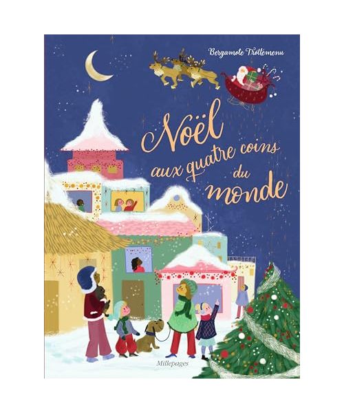 Noël aux quatre coins du monde