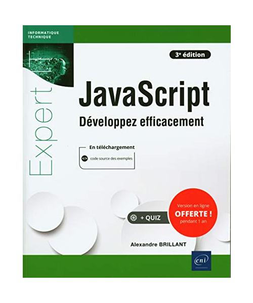 JavaScript - Développez efficacement (3e édition)