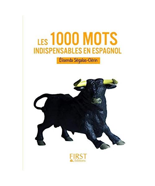 Les petits livres: Les 1000 mots indispensables en espagnol