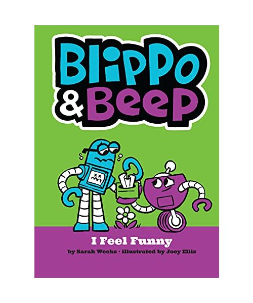 Blippo and Beep: I Feel Funny