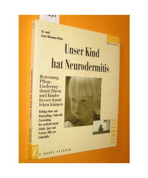 Unser Kind hat Neurodermitis.