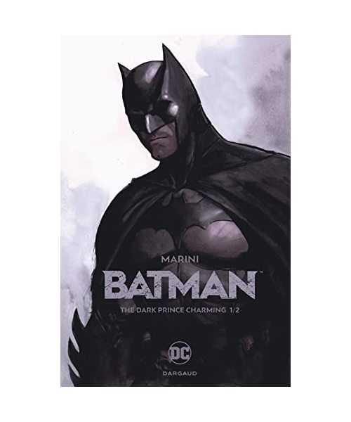 Batman - The Dark Prince Charming, Tome 1 :