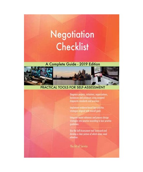 Negotiation Checklist A Complete Guide - 2019 Edition