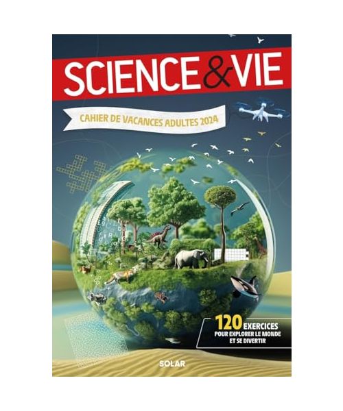 CAHIER DE VACANCES SCIENCES ET VIE 2024