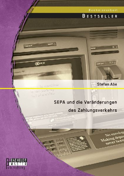 SEPA und die Veränderungen des Zahlungsverkehrs