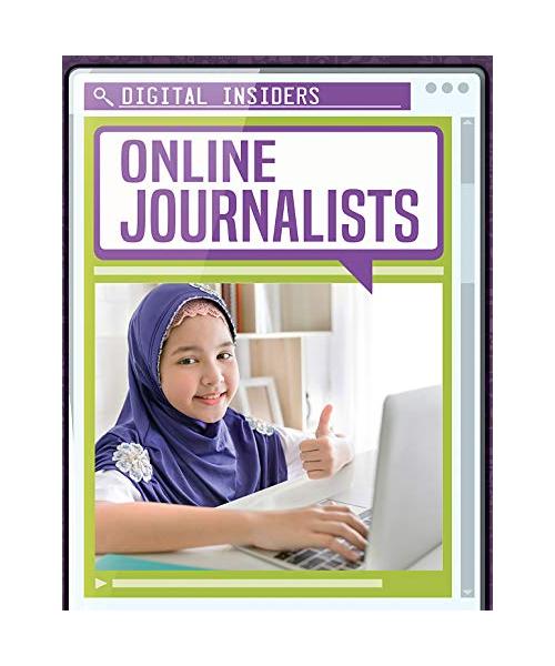 Online Journalists (Digital Insiders)