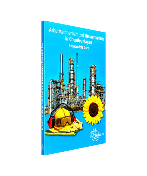 Arbeitssicherheit und Umweltschutz in Chemieanlagen