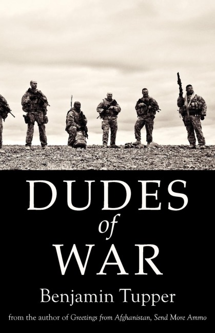 Dudes of War