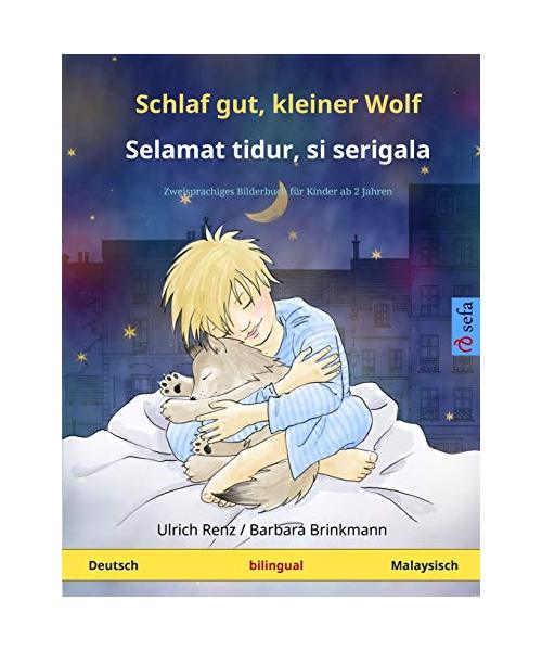 Schlaf gut, kleiner Wolf - Selamat tidur, si serigala (Deutsch - Malaysisch)