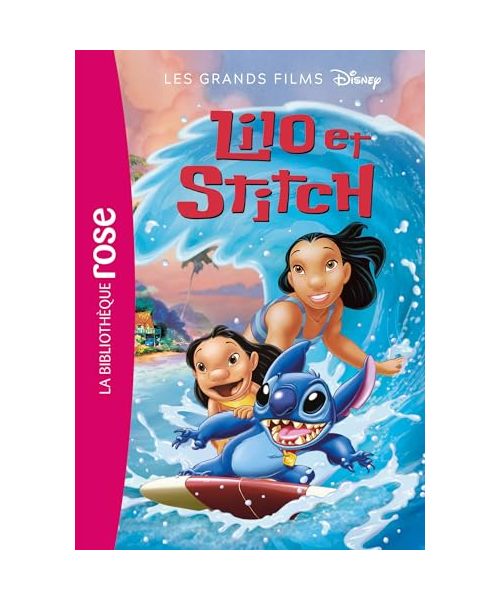 Les Grands Films Disney 07 - Lilo et Stitch: Le roman du film