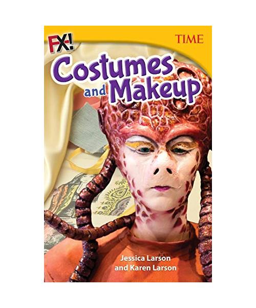 FX! Costumes and Makeup