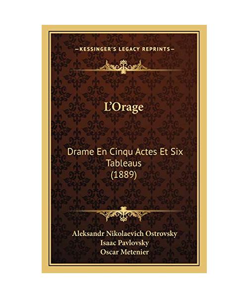 Lacentsa -A Centsorage: Drame En Cinqu Actes Et Six Tableaus (1889)