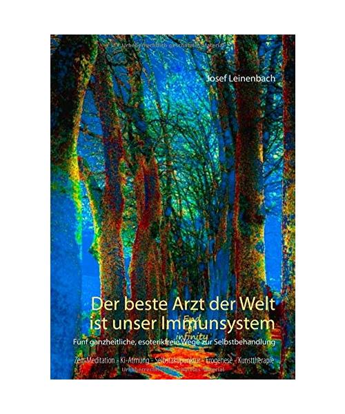 Der beste Arzt der Welt - Unser Immunsystem