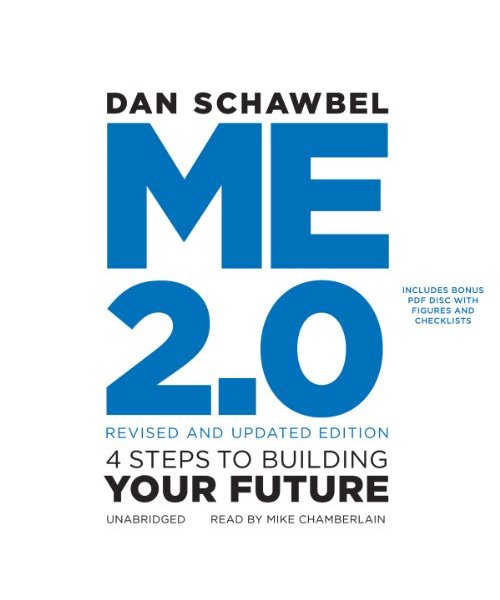 Me 2.0, Revised and Updated Edition: 4 Steps to Building Your Future