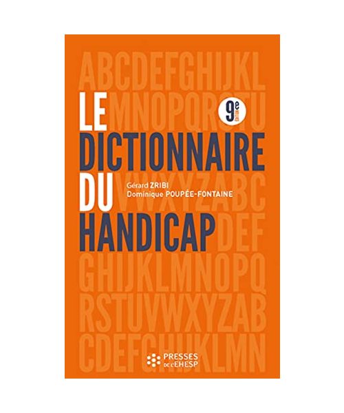 Le dictionnaire du handicap
