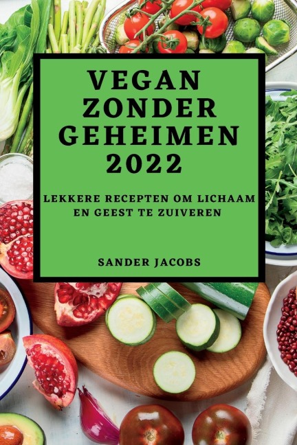 Vegan Zonder Geheimen 2022