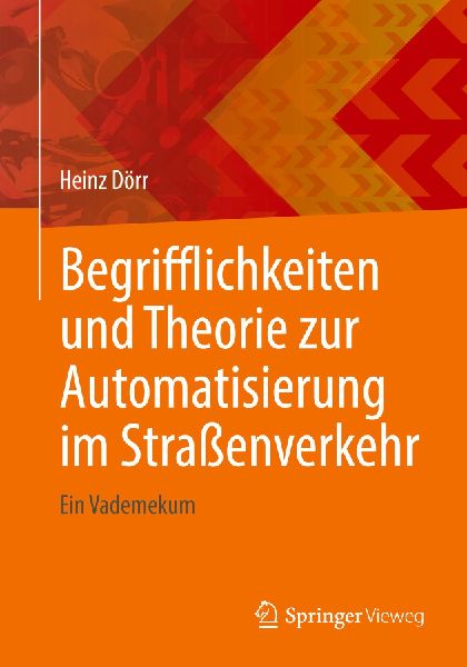 Begrifflichkeiten und Theorie zur Automatisierung im Straßenverkehr
