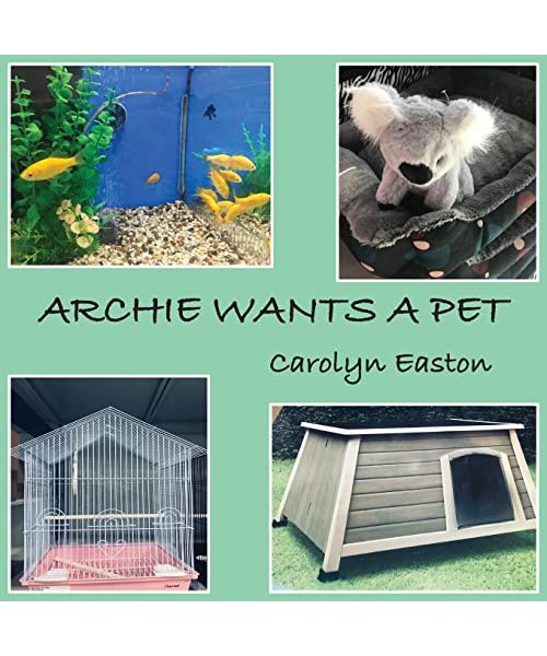 Archie Wants A Pet