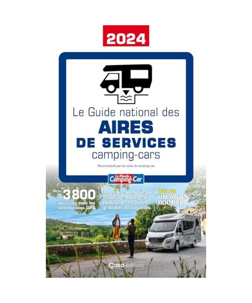 Guide national des Aires de Service - Camping-car 2024