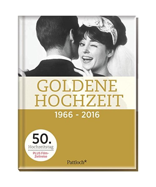 Goldene Hochzeit 1966 - 2016
