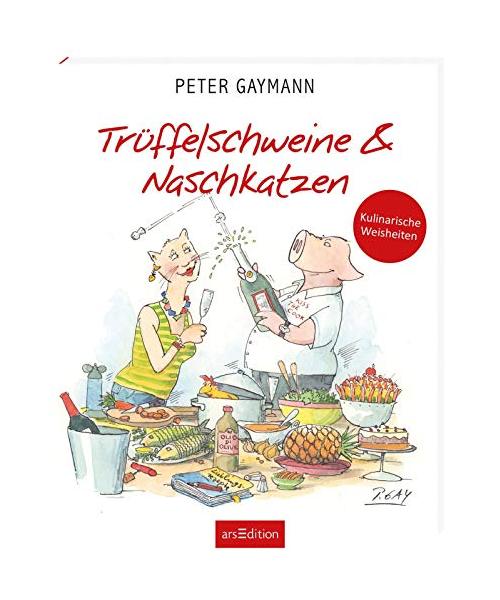 Trüffelschweine und Naschkatzen