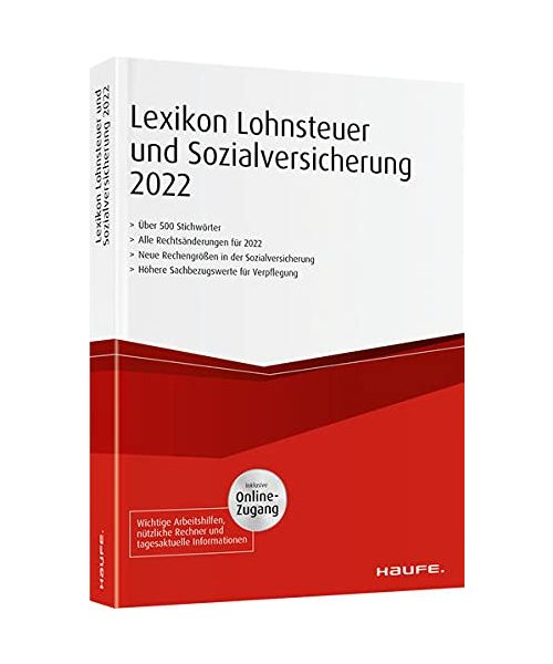 Lexikon Lohnsteuer und Sozialversicherung 2022 - inkl. Onlinezugang