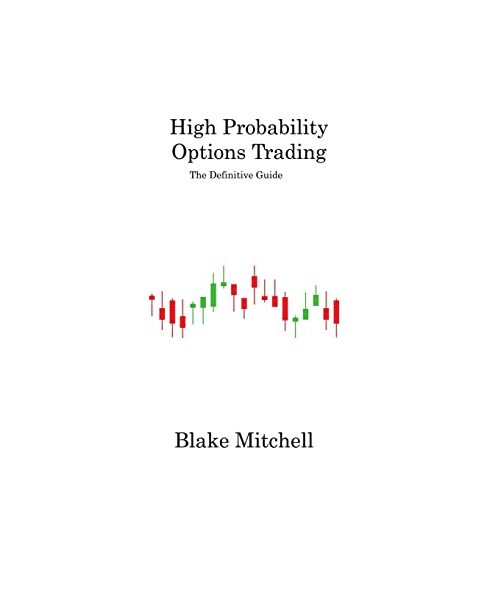 High Probability Options Trading